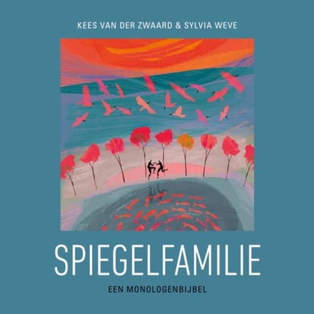 Spiegelfamilie - Kees van der Zwaard