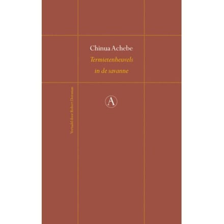 Termietenheuvels In De Savanne - Perpetua - Chinua Achebe
