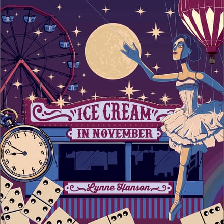 Lynne Hanson - Ice Cream In November (CD)