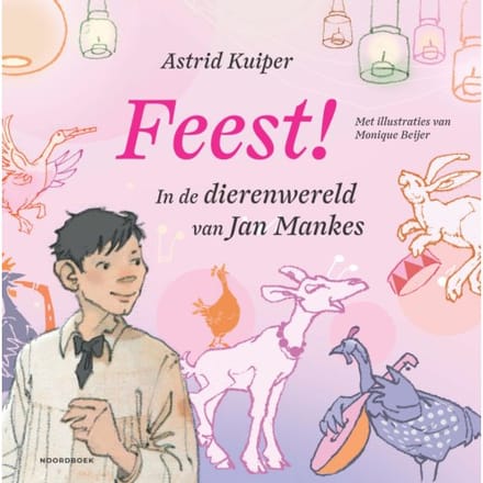 Feest! - Astrid Kuiper