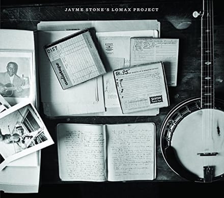 Jayme StoneS Lomax Project
