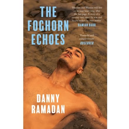 The Foghorn Echoes - Danny Ramadan