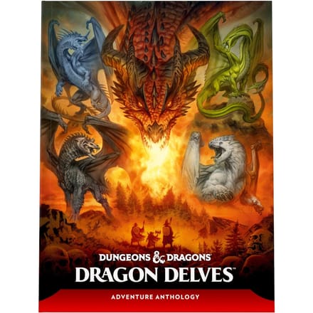Dungeons & Dragons: Dragon Delves (D&D Adventure Anthology)