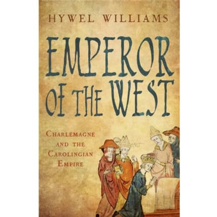 Emperor Of The West - Hywel Williams