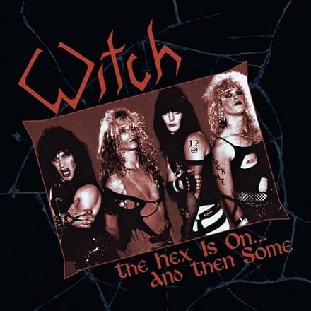 Witch - The Hex Is On..And The Some (2 CD)