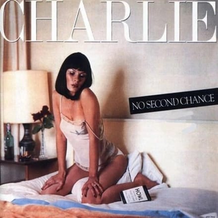 Charlie - No Second Change (CD)