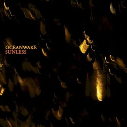 Sunless - Oceanwake