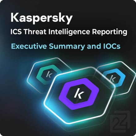 Kaspersky ICS Threat Intelligence Reporting - Executive Summary and IOCs 1 Jaar Base