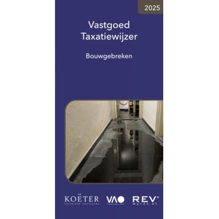 Vastgoed Taxatiewijzer Bouwgebreken / 2025 - Koeter Vastgoed Adviseurs