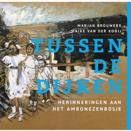 Tussen De Dijken - Marjan Brouwers