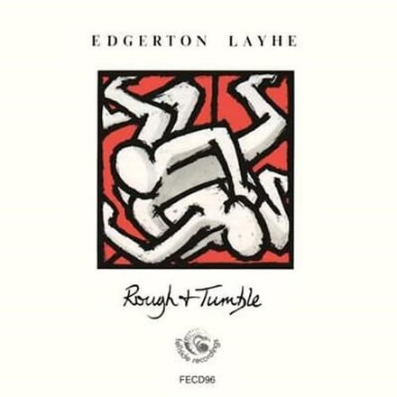 Edgerton Layhe - Rough and Tumble (CD)