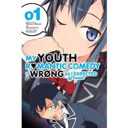 My Youth Romantic Comedy Is Wrong, As I Expected @ Comic, Vol. 1 (Manga) - Wataru Watari