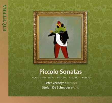 Peter Verhoyen & Stefan De Schepper - Piccolo Sonatas (CD)