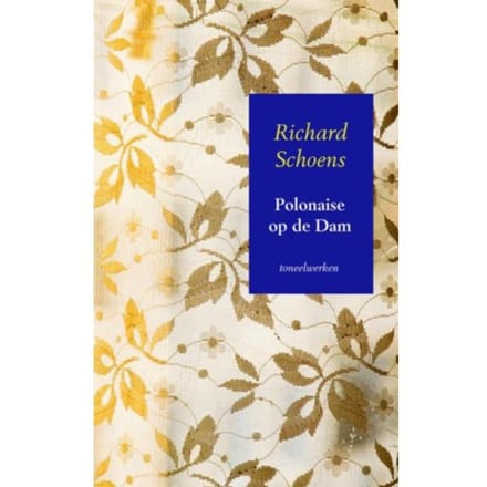 Polonaise Op De Dam - Richard Schoens