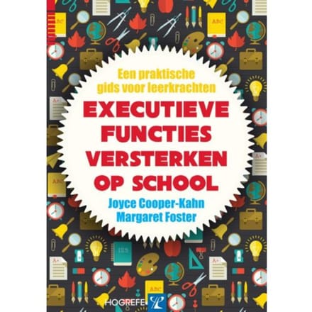 Executieve Functies Versterken Op School - Joyce Cooper-Kahn