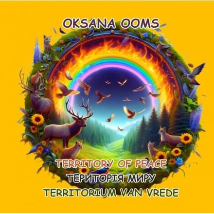 Territory Of Peace Territorium Van Vrede - Oksana Ooms