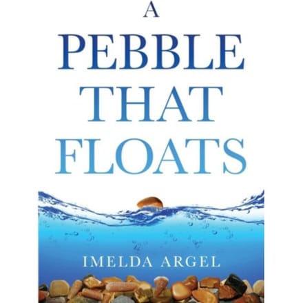 A Pebble That Floats - Imelda Lahoz Argel