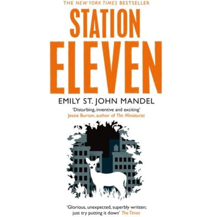 Station Eleven - Emily St. John Mandel