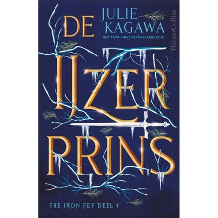 De Ijzerprins - The Iron Fey - Julie Kagawa