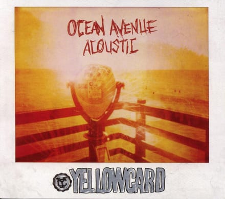 Ocean Avenue Acoustic - Yellowcard