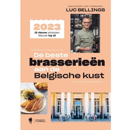 De Beste Brasserieën Aan De Belgische Kust - Luc Bellings