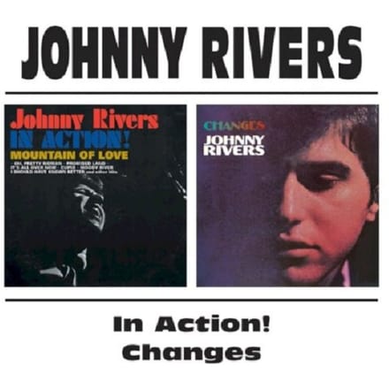 In Action/Changes - Johnny Rivers
