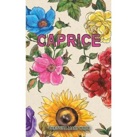 Caprice - Christina Mary White