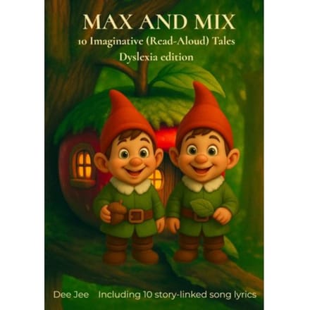 Max And Mix - Dyslexia Edition - Dee Jee