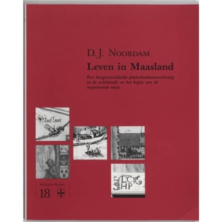 Leven In Maasland - Noordam