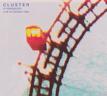 Cluster & Joshi Farnbauer - Live In Vienna 1980 (CD)