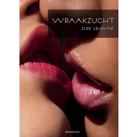 Wraakzucht - Ilse Lejeune