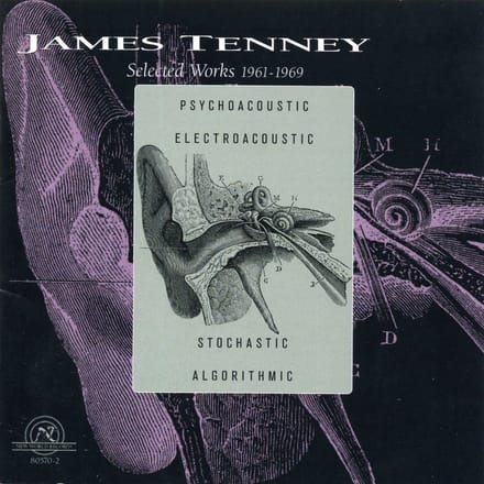 James Tenney - Tenney: Selected Works 1961-1969 (CD)