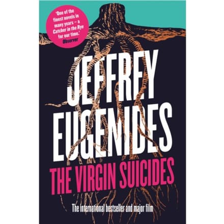 Virgin Suicides - Jeffrey Eugenides