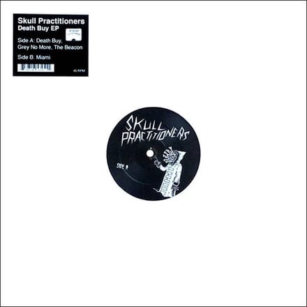 Skull Practitioners - Death Buy EP (12" Single)