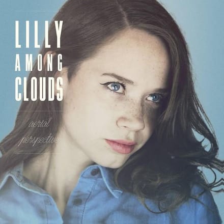 Lilly Among Clouds - Aerial Perspective (CD)