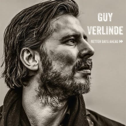 Guy Verlinde - Better Days Ahead (LP)