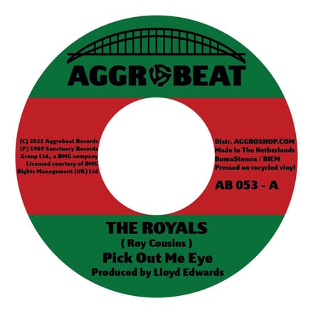 Royals - Pick Out Me Eye (7" Single)
