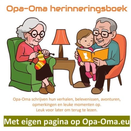 Opa - Oma Herinneringsboek - Cor De Graaf