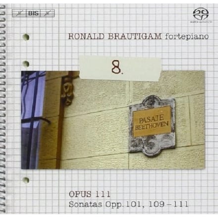 Ronald Brautigam - Beethoven: Complete Works For Solo Piano Volume 8 (SACD)