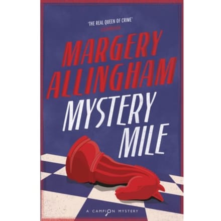 Mystery Mile - Margery Allingham
