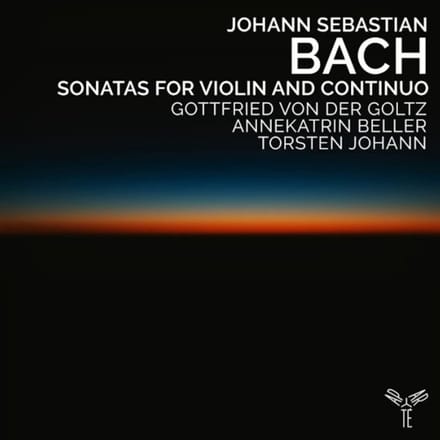 Gottfried Von Der Goltz Annekatrin - Bach Sonatas For Violin And Continu (CD)