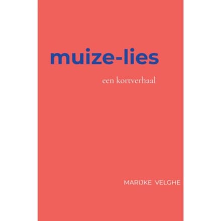 Muize-Lies - Marijke Velghe
