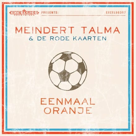 Meindert &amp; de Rode Talma - Eenmaal Oranje (Digi) - CD