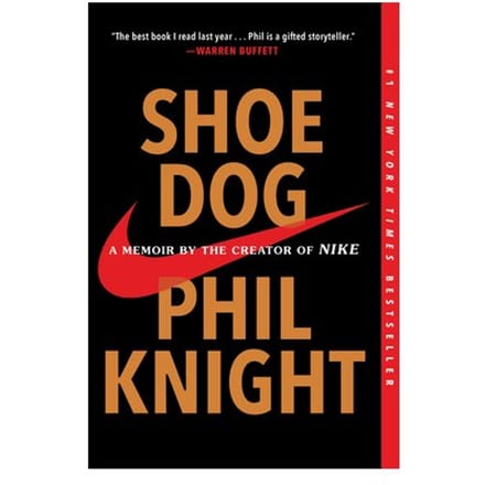 Shoe Dog - Phil Knight