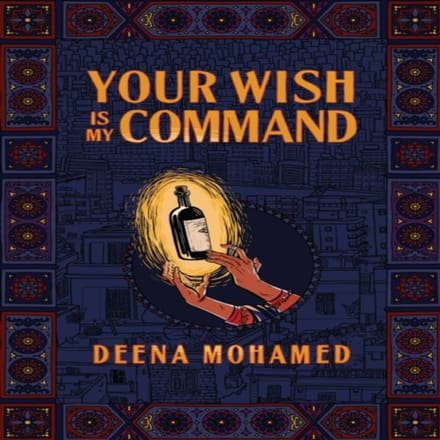 Your Wish Is My Command door Deena Mohamed Hardback Boek 9781783785582