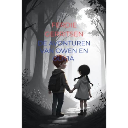 De Avonturen Van Owen En Olivia - Ferdie Gerritsen