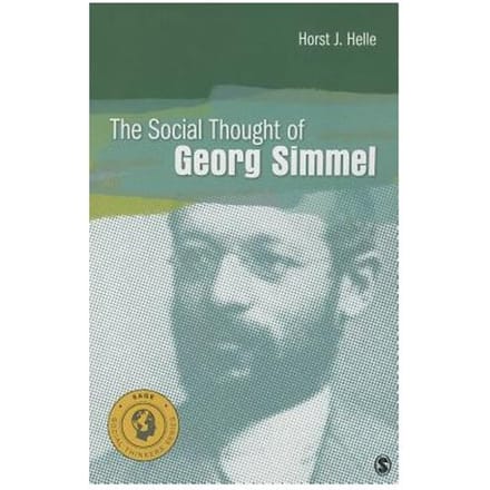 The Social Thought Of Georg Simmel - Helle