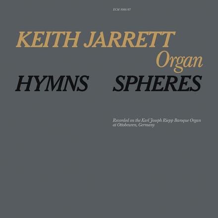 Keith Jarrett - Hymns / Spheres (2 CD)
