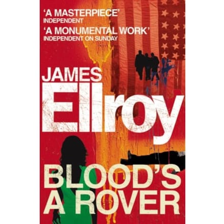 Blood's A Rover - James Ellroy