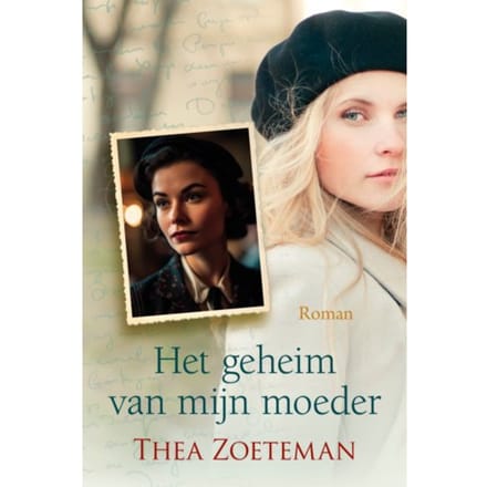 Het Geheim Van Mijn Moeder - Romanserie - Thea Zoeteman